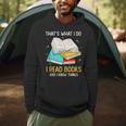 That's What I Do I Read Books And I Know Things Library Men Hoodie
