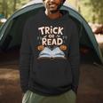 Trick Or Read Reading Book Halloween Pun Men Hoodie Trick Or Read Reading Book Halloween Pun Men Hoodie