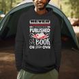 Never Underestimate Published Author Novelist Book Author Men Hoodie