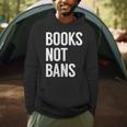 Women's Books Not Bans Men Hoodie