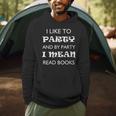 Women's I Like To Party Mean Read Books Reader Men Hoodie