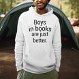 Boys In Books Are Just Better Reading Lover Men Hoodie