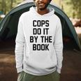 Cops Do It By The Book Men Hoodie