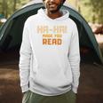 Ha-Ha Made You Read Book Club Prank Men Hoodie Ha-Ha Made You Read Book Club Prank Men Hoodie