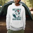 Hot Girls Read Books Bookworm Librarian Humor Men Hoodie