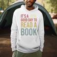 It's A Good Day To Read A Book Vintage Men Hoodie It's A Good Day To Read A Book Vintage Men Hoodie