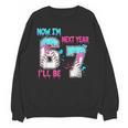 Now Im 6 Next Year I'Ll Be 7 Baseball Ice Cream Drip 67 Meme Unisex Sweatshirt