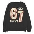 67 Baseball Six Seven 6 7 Meme Kids 67 Teen Boys 6-7 Unisex Sweatshirt 67 Baseball Six Seven 6 7 Meme Kids 67 Teen Boys 6-7 Unisex Sweatshirt