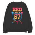 Bro I’m 67 Baseball Drip Number 67 Player 67th Birthday Unisex Sweatshirt Bro I’m 67 Baseball Drip Number 67 Player 67th Birthday Unisex Sweatshirt