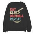 Eat Sleep Baseball Repeat Bat Ball Player Fan Unisex Sweatshirt Eat Sleep Baseball Repeat Bat Ball Player Fan Unisex Sweatshirt