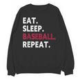 Eat Sleep Baseball Repeat Baseball Player Unisex Sweatshirt Eat Sleep Baseball Repeat Baseball Player Unisex Sweatshirt