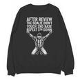 Football Baseball Soccer Referee Joke Tee Football Fan Unisex Sweatshirt