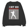I Hit 100 Days Of School Baseball 100 Day Of School Unisex Sweatshirt