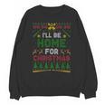 I’Ll Be Home For Christmas Baseball Ugly Sweater Unisex Sweatshirt I’Ll Be Home For Christmas Baseball Ugly Sweater Unisex Sweatshirt