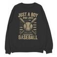 Just a Boy Who Loves Baseball Unisex Sweatshirt Just a Boy Who Loves Baseball Unisex Sweatshirt