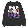 Pop Rookie Of Year 1st Birthday Baseball Theme Matching Unisex Sweatshirt Pop Rookie Of Year 1st Birthday Baseball Theme Matching Unisex Sweatshirt