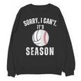 Sorry I Can't It's Volleyball Baseball Season Mom Of Both Unisex Sweatshirt