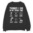 Things I Do In My Spare Time Baseball Lovers Kids Boys Unisex Sweatshirt