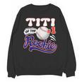 Titi Rookie Of Year 1st Birthday Baseball Theme Matching Unisex Sweatshirt
