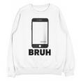 Texted First Bruh Seen Message Valentine's Day Humor Raglan Baseball Tee Unisex Sweatshirt Texted First Bruh Seen Message Valentine's Day Humor Raglan Baseball Tee Unisex Sweatshirt