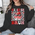6 7 Bruh Six Seven Valentine Heart Baseball Unisex Sweatshirt 6 7 Bruh Six Seven Valentine Heart Baseball Unisex Sweatshirt