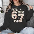 Baseball 7th Birthday 6 7 Years Old I Was 6 Now I'm 7 Unisex Sweatshirt
