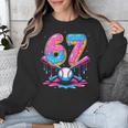 Baseball Drip Number 67 Player 67Th Birthday Baseball Meme Unisex Sweatshirt Baseball Drip Number 67 Player 67Th Birthday Baseball Meme Unisex Sweatshirt