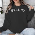 BaseballSoftball Upside Down Outfield Unisex Sweatshirt BaseballSoftball Upside Down Outfield Unisex Sweatshirt