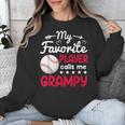 My Favorite Player Calls Me Grampy Baseball Grampy Unisex Sweatshirt My Favorite Player Calls Me Grampy Baseball Grampy Unisex Sweatshirt