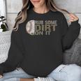 Rub Some Dirt On It Baseball Unisex Sweatshirt