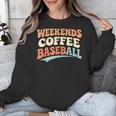 Weekends Coffee Baseball Retro Vibes Unisex Sweatshirt Weekends Coffee Baseball Retro Vibes Unisex Sweatshirt