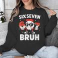 Six Seven Bruh Valentines Baseball Kids 67 Valentine Boys Unisex Sweatshirt Six Seven Bruh Valentines Baseball Kids 67 Valentine Boys Unisex Sweatshirt