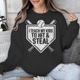 I Teach My Kids To Hit & Steal Baseball Player Coach Dad Tee Unisex Sweatshirt