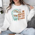 Baseball Catcher Waiting At Home Aggressive Player Quote Unisex Sweatshirt Baseball Catcher Waiting At Home Aggressive Player Quote Unisex Sweatshirt
