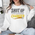 Baseball Fan Shut Up I'm Doing Game Changer Premium Tri-Blend Unisex Sweatshirt Baseball Fan Shut Up I'm Doing Game Changer Premium Tri-Blend Unisex Sweatshirt