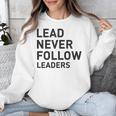 Baseball Lead Never Follow Leaders Team Captain Leadership Premium Tri-Blend Unisex Sweatshirt