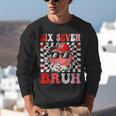 6 7 Bruh Six Seven Valentine Heart Baseball Unisex Sweatshirt 6 7 Bruh Six Seven Valentine Heart Baseball Unisex Sweatshirt