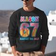 6 7 Mason Baseball Drip Number 67 Player Or 67th Birthday Unisex Sweatshirt
