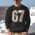 67 Baseball Six Seven 6 7 Meme 67 Unisex Sweatshirt 67 Baseball Six Seven 6 7 Meme 67 Unisex Sweatshirt