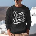 Back To Back For Boys Girls Men Women Baseball Unisex Sweatshirt