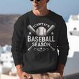 I Can't It's Baseball Season Unisex Sweatshirt I Can't It's Baseball Season Unisex Sweatshirt