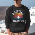 Outfield Matters Baseball Outfielder Athlete Sports Unisex Sweatshirt Outfield Matters Baseball Outfielder Athlete Sports Unisex Sweatshirt