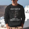 What Part Of Dont You Understand 6432 Baseball Unisex Sweatshirt What Part Of Dont You Understand 6432 Baseball Unisex Sweatshirt