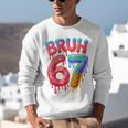 Bruh 67 Baseball Drip Number 67 Player 67th Birthday Unisex Sweatshirt Bruh 67 Baseball Drip Number 67 Player 67th Birthday Unisex Sweatshirt