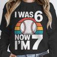 I Was 6 Now Im 7 Baseball Birthday Age 7 Unisex Sweatshirt