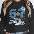6 7 Meme Official Teenager 13th Birthday Baseball Boy Unisex Sweatshirt 6 7 Meme Official Teenager 13th Birthday Baseball Boy Unisex Sweatshirt