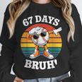 67 Days Of School Bruh Teacher Kids Dabbing Baseball Unisex Sweatshirt 67 Days Of School Bruh Teacher Kids Dabbing Baseball Unisex Sweatshirt