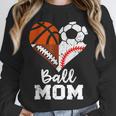 Ball Mom Heart Soccer Basketball Baseball Football Mom Unisex Sweatshirt Ball Mom Heart Soccer Basketball Baseball Football Mom Unisex Sweatshirt