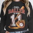 This Baller Is Now 11 Year Baseball Player 11th Birthday Boy Unisex Sweatshirt