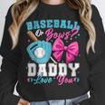 Baseball Or Bows Daddy Loves You Gender Reveal Family Unisex Sweatshirt Baseball Or Bows Daddy Loves You Gender Reveal Family Unisex Sweatshirt
